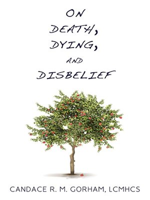 cover image of On Death, Dying, and Disbelief